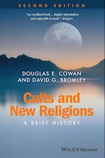 Cults and New Religions – A Brief History 2e