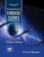 The Global Practice of Forensic Science