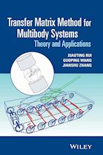 Transfer Matrix Method for Multibody Systems – Theory and Applications