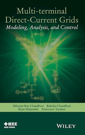 Multi–terminal Direct–Current Grids – Modeling, Analysis, and Control