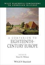 A Companion to Eighteenth–Century Europe