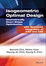 Isogeometric Optimal Design: Geometrically Exact S hape Optimization with Seamless Integration of CAD  and CAE