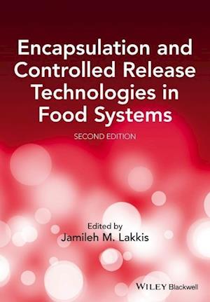 Encapsulation and Controlled Release Technologies in Food Systems