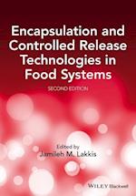 Encapsulation and Controlled Release Technologies in Food Systems 2e