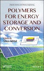 Polymers for Energy Storage and Conversion