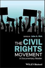 The Civil Rights Movement – A Documentary Reader