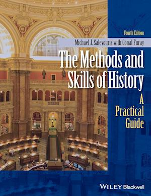 The Methods and Skills of History