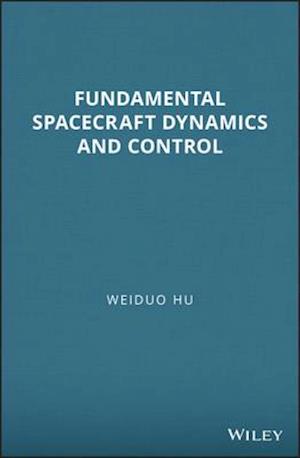 Fundamental Spacecraft Dynamics and Control