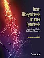 From Biosynthesis to Total Synthesis