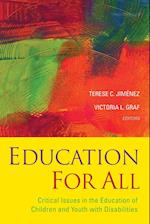 Education For All – Critical Issues in the Education of Children and Youth with Disabilities