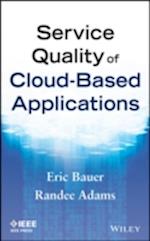 Service Quality of Cloud–Based Applications