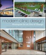 Modern Clinic Design – Strategies for an Era of Change
