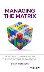 Managing the Matrix