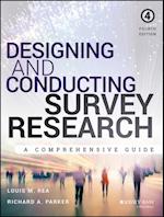 Designing and Conducting Survey Research