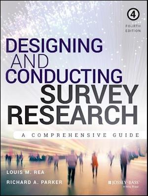 Designing and Conducting Survey Research