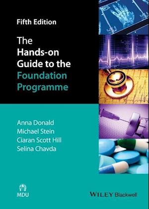 The Hands–on Guide to the Foundation Programme 5e