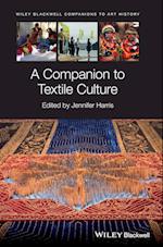 A Companion to Textile Culture