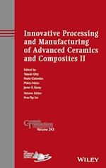 Innovative Processing and Manufacturing of Advanced Ceramics and Composites II – Ceramic Transactions Volume 243