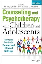 Counseling and Psychotherapy with Children and Adolescents