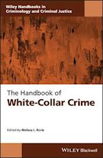The Handbook of White–Collar Crime