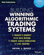 Building Winning Algorithmic Trading Systems