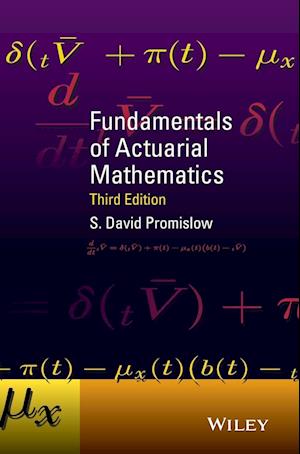 Fundamentals of Actuarial Mathematics 3e