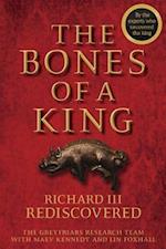 The Bones of a King – Richard III Rediscovered
