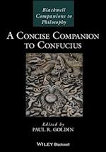 A Concise Companion to Confucius