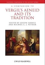 A Companion to Vergil's Aeneid and its Tradition