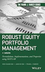 Robust Equity Portfolio Management + Website – Formulations, Implementations, and Properties using MATLAB
