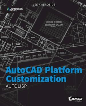 AutoCAD Platform Customization