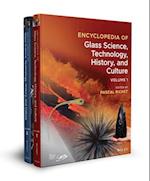 Encyclopedia of Glass Science, Technology, History, and Culture Two Volume Set