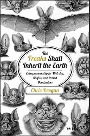 Freaks Shall Inherit the Earth