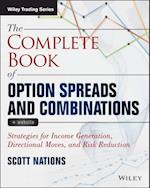 The Complete Book of Option Spreads & Combinations  + Website –  Strategies for Income Generation, Directional Moves, and Risk Reduction