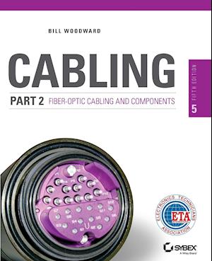 Cabling Part 2  Fiber-Optic