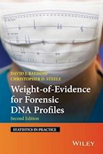 Weight of Evidence for Forensic DNA Profiles 2e
