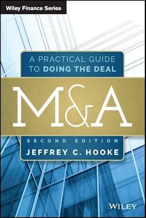 M&A 2e – A Practical Guide to Doing the Deal