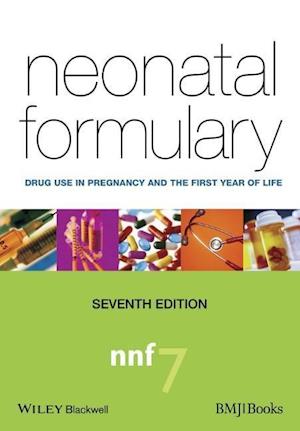 Neonatal Formulary – Drug use in Pregnancy and the First Year of Life 7e