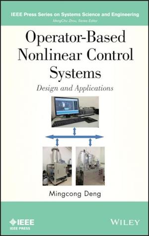 Operator-Based Nonlinear Control Systems