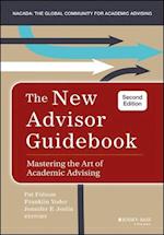 The New Advisor Guidebook – Mastering the Art of Academic Advising