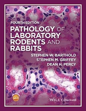 Pathology of Laboratory Rodents and Rabbits 4e