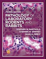 Pathology of Laboratory Rodents and Rabbits 4e