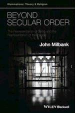 Beyond Secular Order