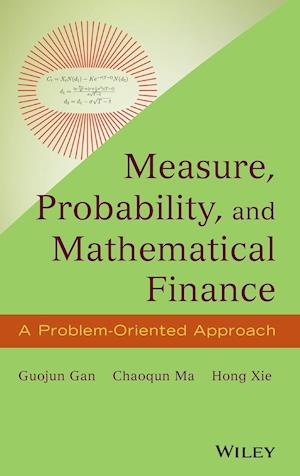 Measure, Probability, and Mathematical Finance