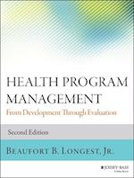 Health Program Management – From Development Through Evaluation 2e