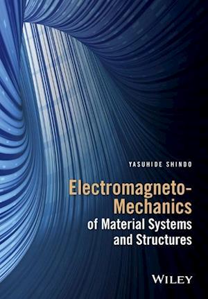 Electromagneto-Mechanics of Material Systems and Structures