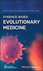 Evidence–Based Evolutionary Medicine