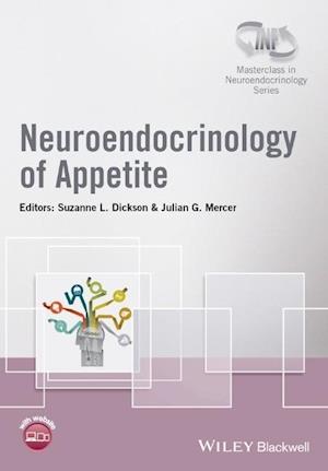 Neuroendocrinology of Appetite