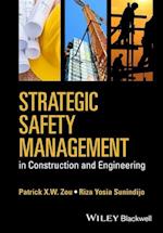 Strategic Safety Management in Construction and Engineering