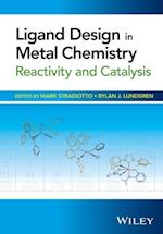 Ligand Design in Metal Chemistry – Reactivity and Catalysis